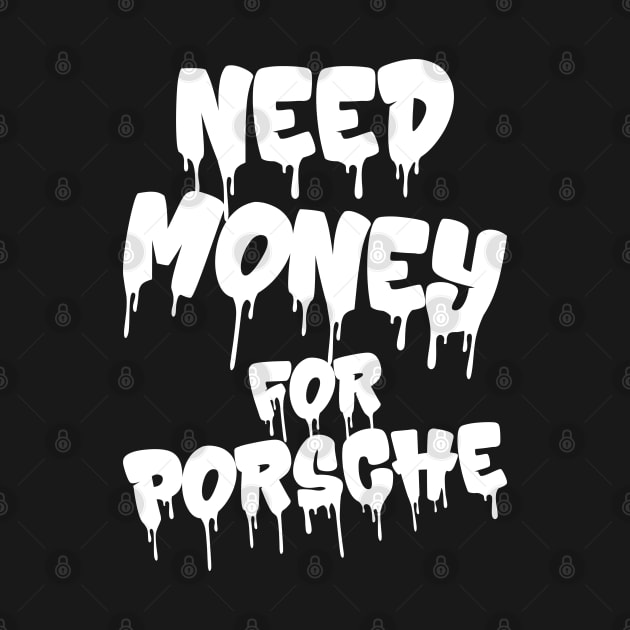 Need Money For Porsche v3 by Emma