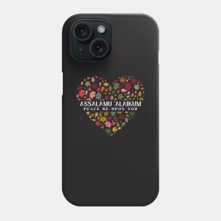 Assalamu 'alaikum Peace be upon You Salam Love  Floral Phone Case