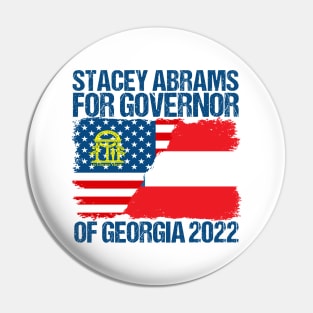 Stacey Abrams for Georgia Governor 2022 Pin