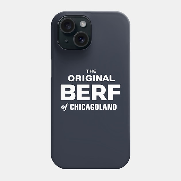 Original Berf - Collector's Edition Phone Case by henrybaulch