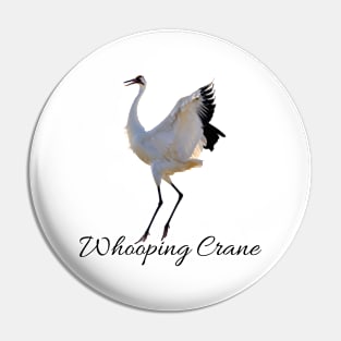 WHOOPING CRANE Pin