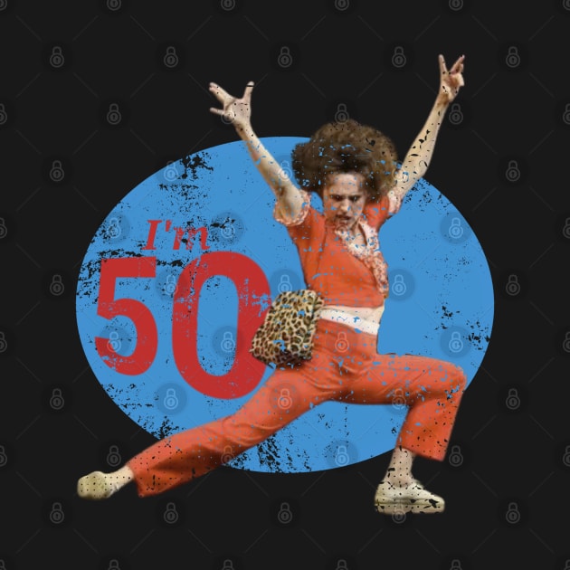 Sally omalley - I'm 50th birthday by Onarky