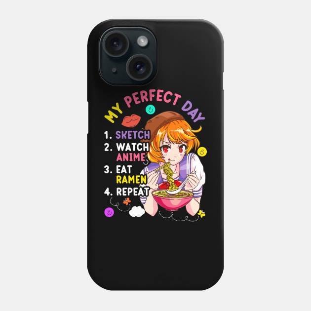 My Perfect Day Sketch Watch Eat Ramen Anime Phone Case by aneisha