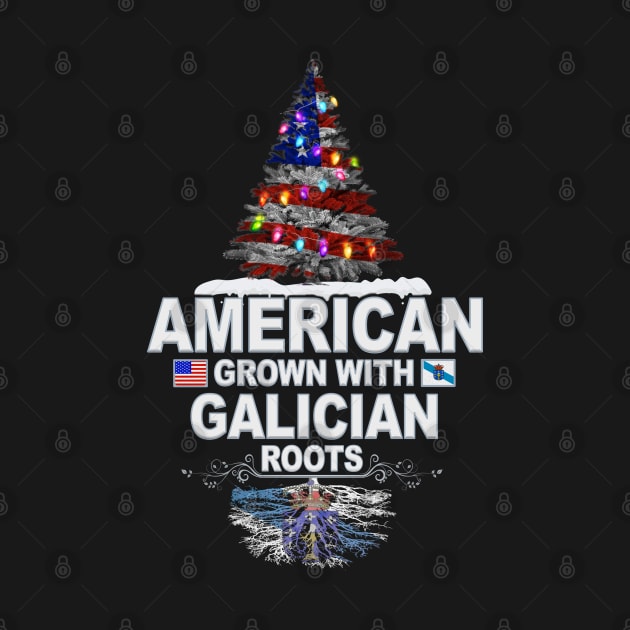 Christmas Tree  American Grown With Galician Roots - Gift for Galician From Galicia by Country Flags