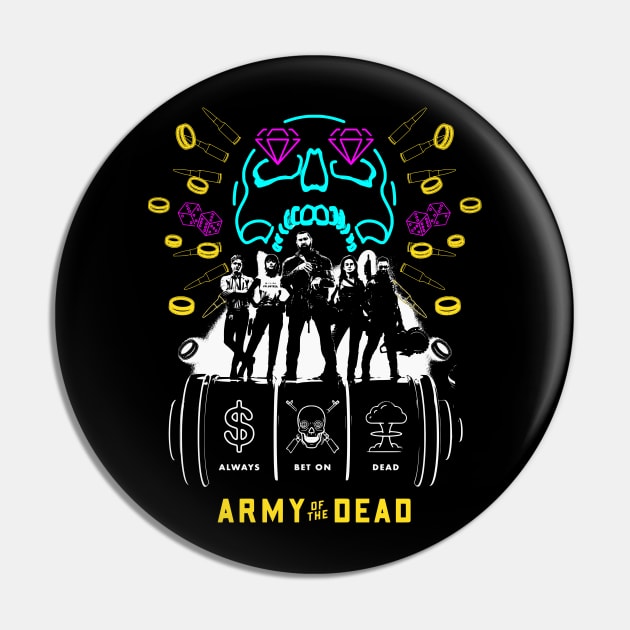 Army of the Dead (Neon) Pin by amon_tees