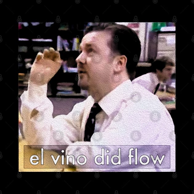 David Brent - El Vino Did Flow by zap