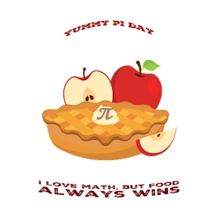 pie day / Pi day T-Shirt