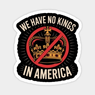 No-Kings-In-America Magnet