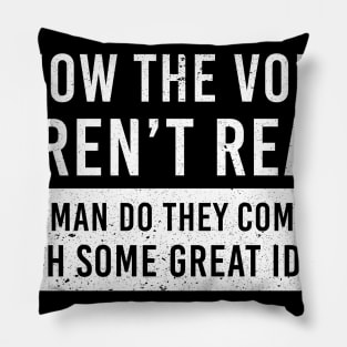 I Know The Voices Are Not Real Funny Pillow