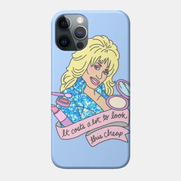 Dolly Parton Dolly Parton Phone Case TeePublic