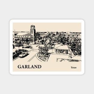 Garland - Texas Magnet