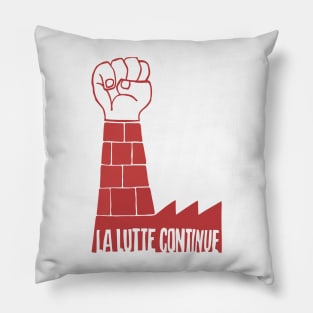 La Lutte Continue - Mai 68 Paris Pillow