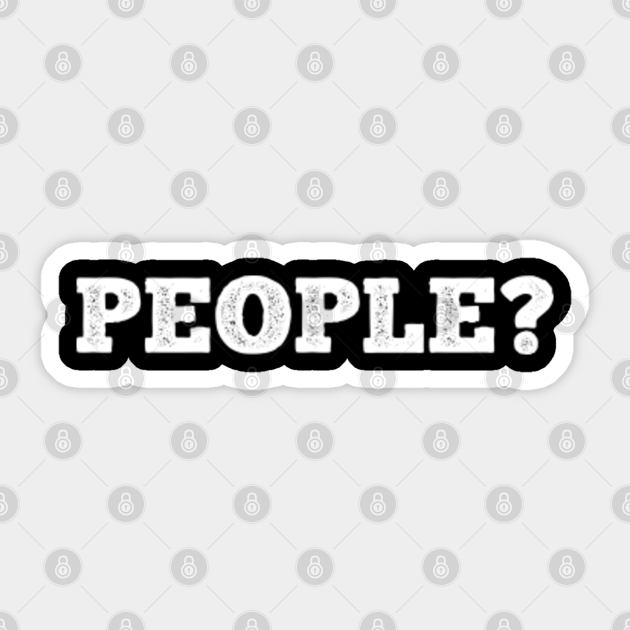 People ? - Billie Eilish - Sticker