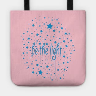 Be The Light Tote