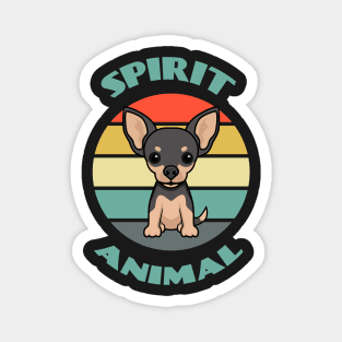 My Spirit Animal Chihuahua - Funny Dog Mom and Dog Dad Dog puppy Lover Cute Magnet