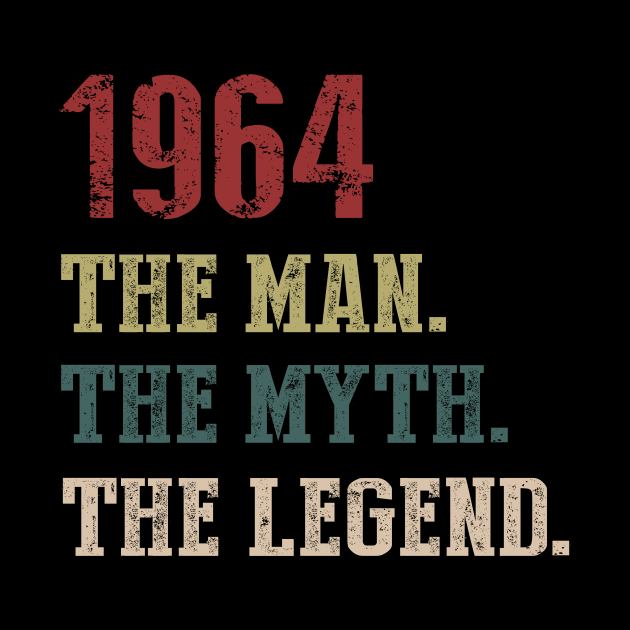 Vintage 1964 The Man The Myth The Legend Gift 56th Birthday by Foatui