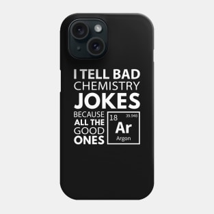 Chemistry Jokes Argon Phone Case