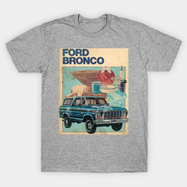 Ford Bronco garage - Ford Bronco - T-Shirt