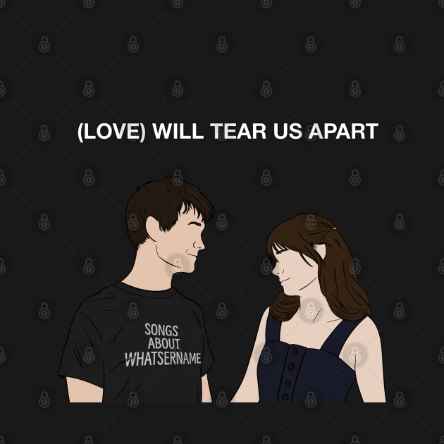 (500) Days of Summer - (Love) Will Tear Us Apart by Ashbiel