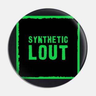 Synthetic Lout 2 Pin