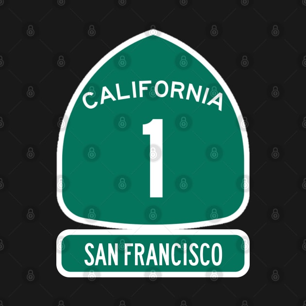 PACIFIC COAST Highway 1 California Sign San Francisco by REDWOOD9