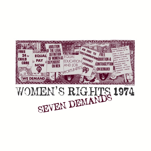 7 Demands Women's Reproductive Rights 1974 by Pandora's Tees