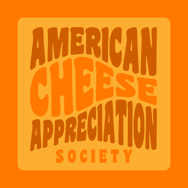 American Cheese Appreciation Society Grilled Cheese by PodDesignShop