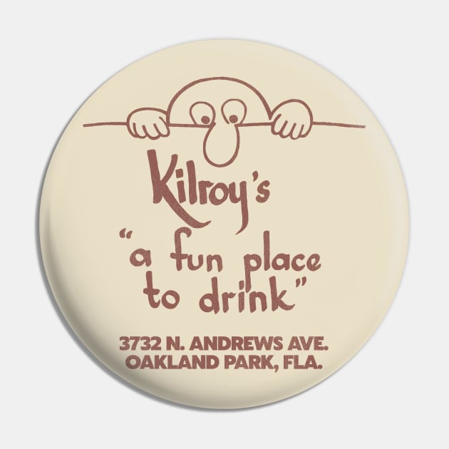 Kilroy's Bar Retro Defunct Florida Tourist Souvenir Pin by darklordpug