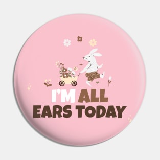 I'm all ears today Pin