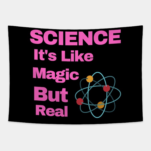 SCIENCE: It's Like Magic, But Real Tapestry by busines_night