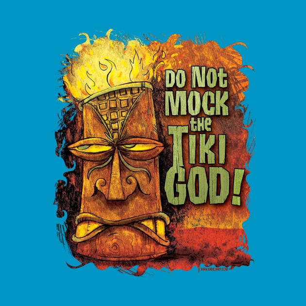 Do Not Mock The Tiki God! by zerostreet
