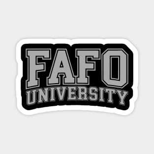 FAFO University - Gray Magnet