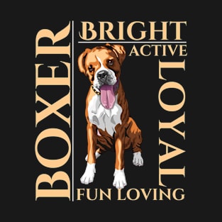 Boxer Dog Traits Gift T-Shirt