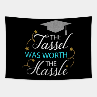 The Tassel Was Worth the Hassel Tapestry