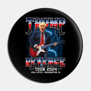 Trump Revenge Tour 2024 Pin