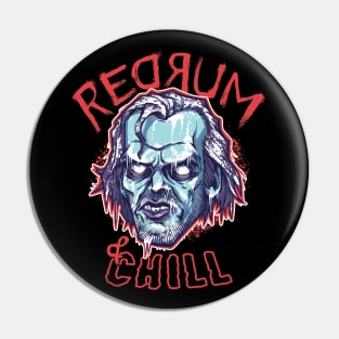 Redrum & Chill Pin