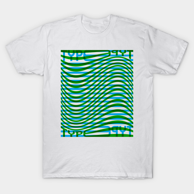 Type Wave (Blue Green) - Type - T-Shirt