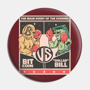 Crypto vs. Dollar Funny Bitcoin Design Pin