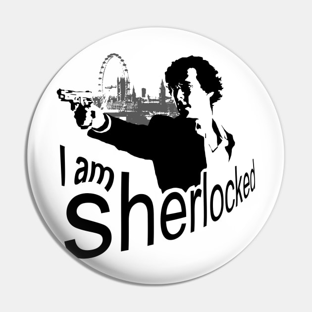 I am SHERlocked Pin by merkerinn