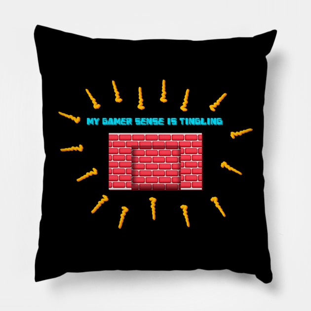 My Gamer Sense is Tingling Pillow by Joselo Rocha Art