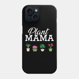 Plant mama Phone Case