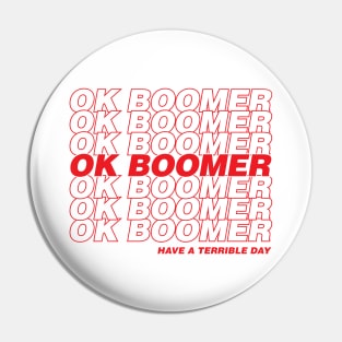 OK Boomer Pin