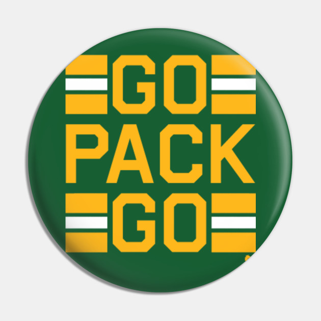 Go Pack Go Green Bay Packers Pin Teepublic