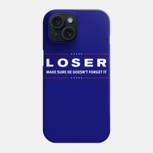 LOSER Phone Case