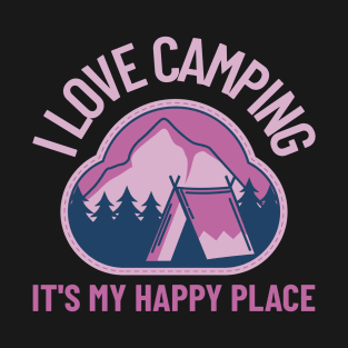 I love camping T-Shirt