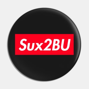 Sux2BU Pin