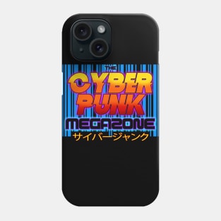 The CYBERPUNK MEGAZONE Phone Case