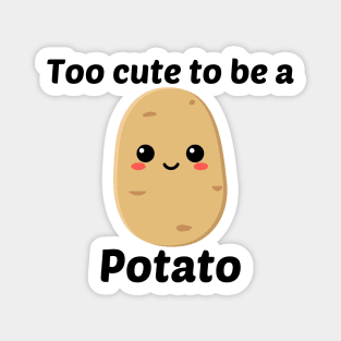 Too Cute to be a Potato Magnet