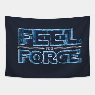 Feel the force Tapestry