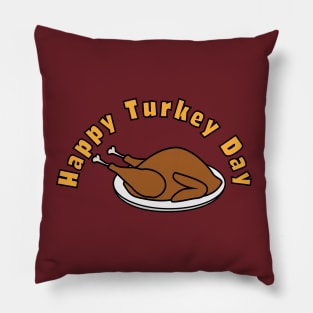 Happy Turkey Day Pillow